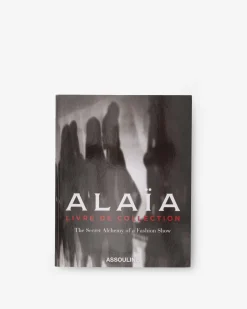 Assouline Marques Iconiques<Alaia: Livre De Collection