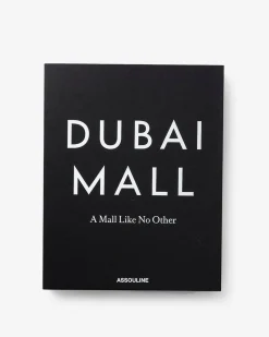 Assouline Voyage<Dubai Mall : Un Centre Commercial Pas Comme Les Autres