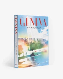 Assouline Voyage<Geneve : Au Coeur Du Monde