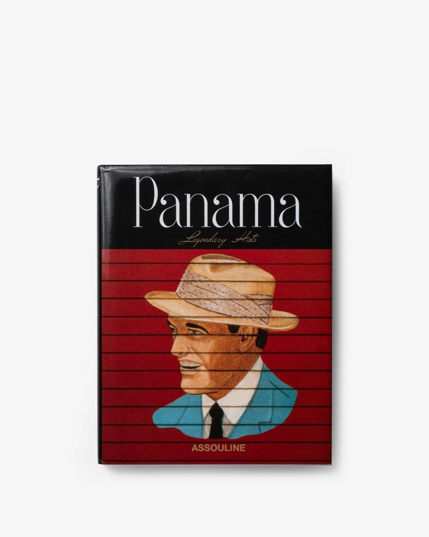 Assouline Mode<Panama : Les Chapeaux Legendaires